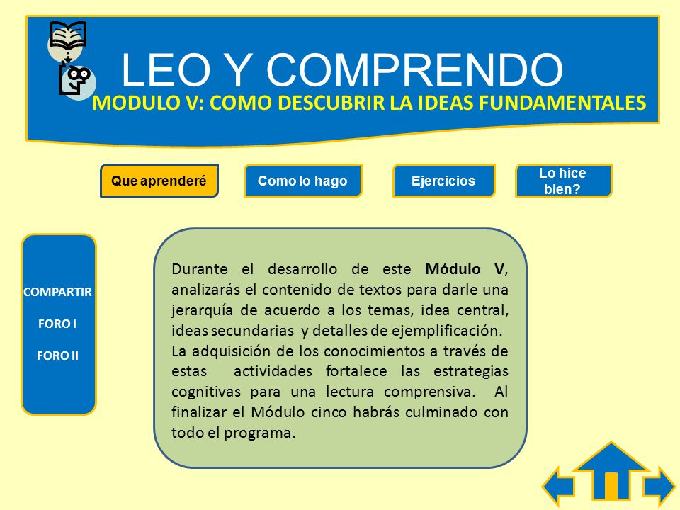 LEO Y COMPRENDO MODULO V: COMO DESCUBRIR LA IDEAS FUNDAMENTALES