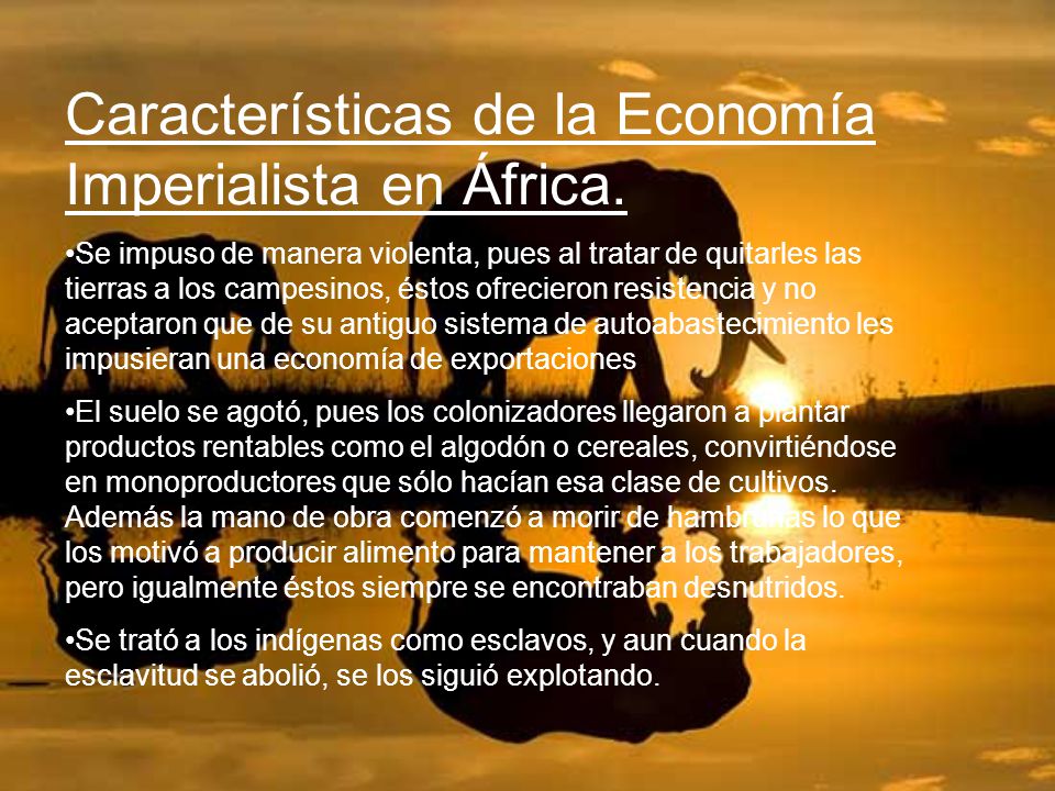 Características de la Economía Imperialista en África.