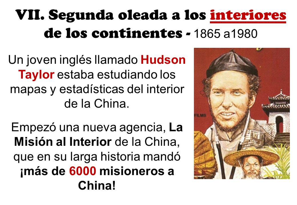 VII. Segunda oleada a los interiores de los continentes a1980