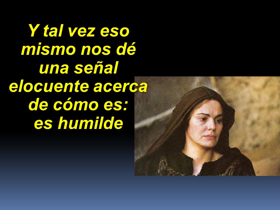Y tal vez eso mismo nos dé una señal elocuente acerca de cómo es: