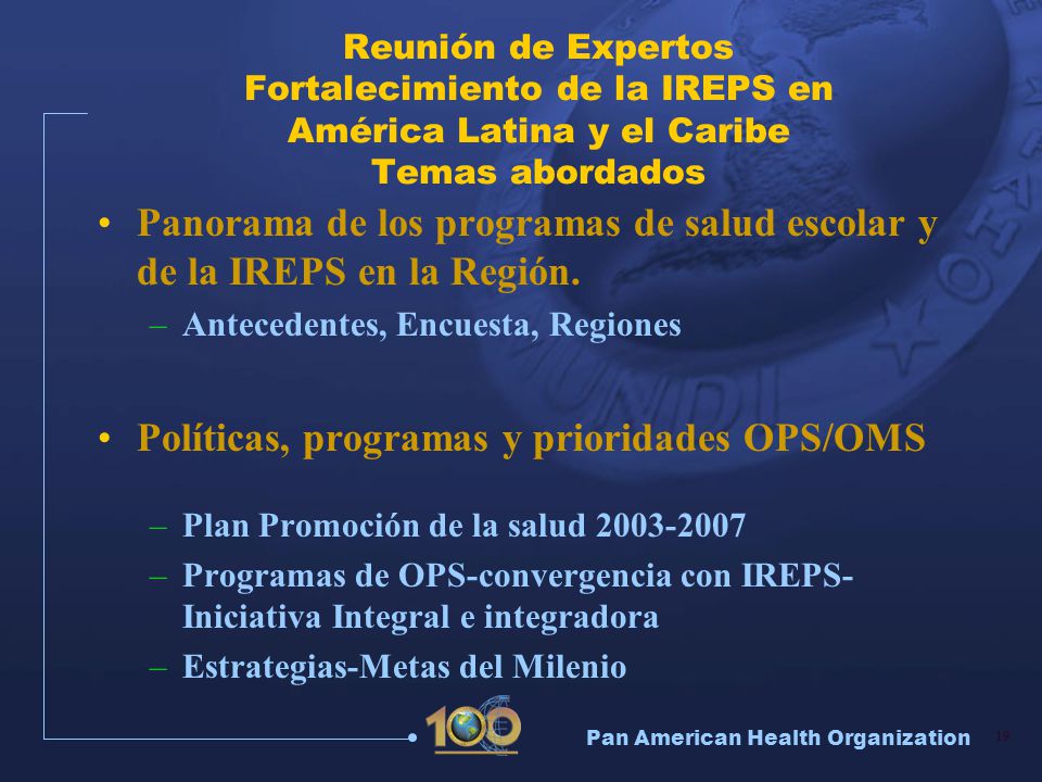 Panorama de los programas de salud escolar y de la IREPS en la Región.