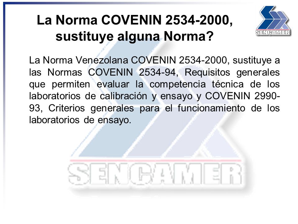 QUE ES COVENIN? Comisión Venezolana de Normas Industriales. - ppt descargar