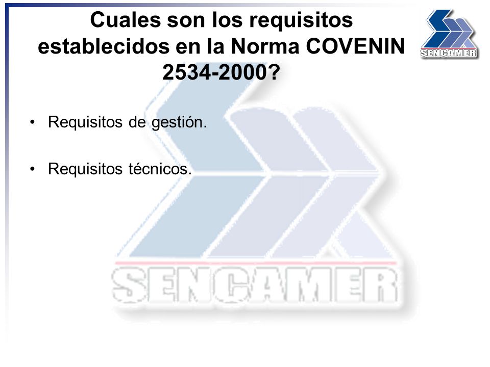 Cuales son los requisitos establecidos en la Norma COVENIN