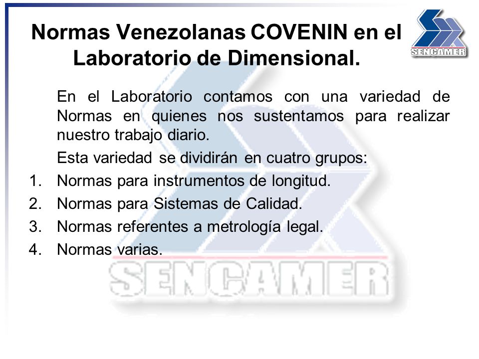 Normas Venezolanas COVENIN en el Laboratorio de Dimensional.