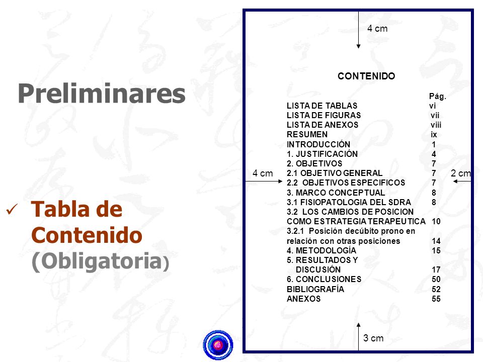 Preliminares Tabla de Contenido (Obligatoria) ) 4 cm CONTENIDO 4 cm