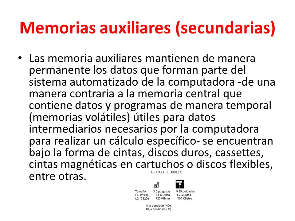 Memorias auxiliares (secundarias)