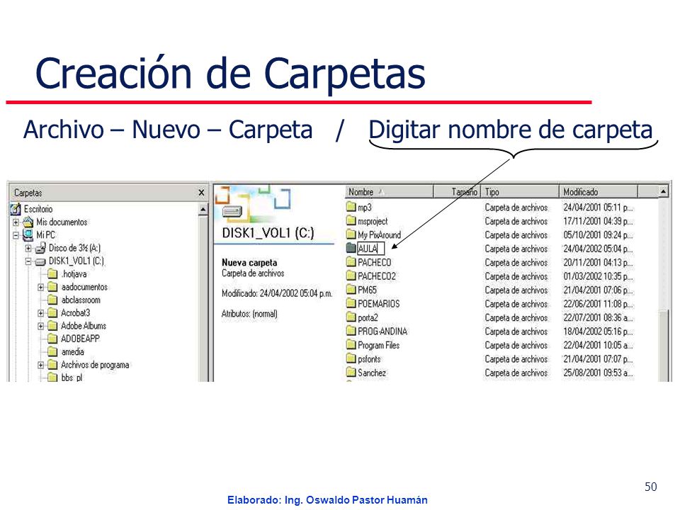 Creación de Carpetas Archivo – Nuevo – Carpeta / Digitar nombre de carpeta