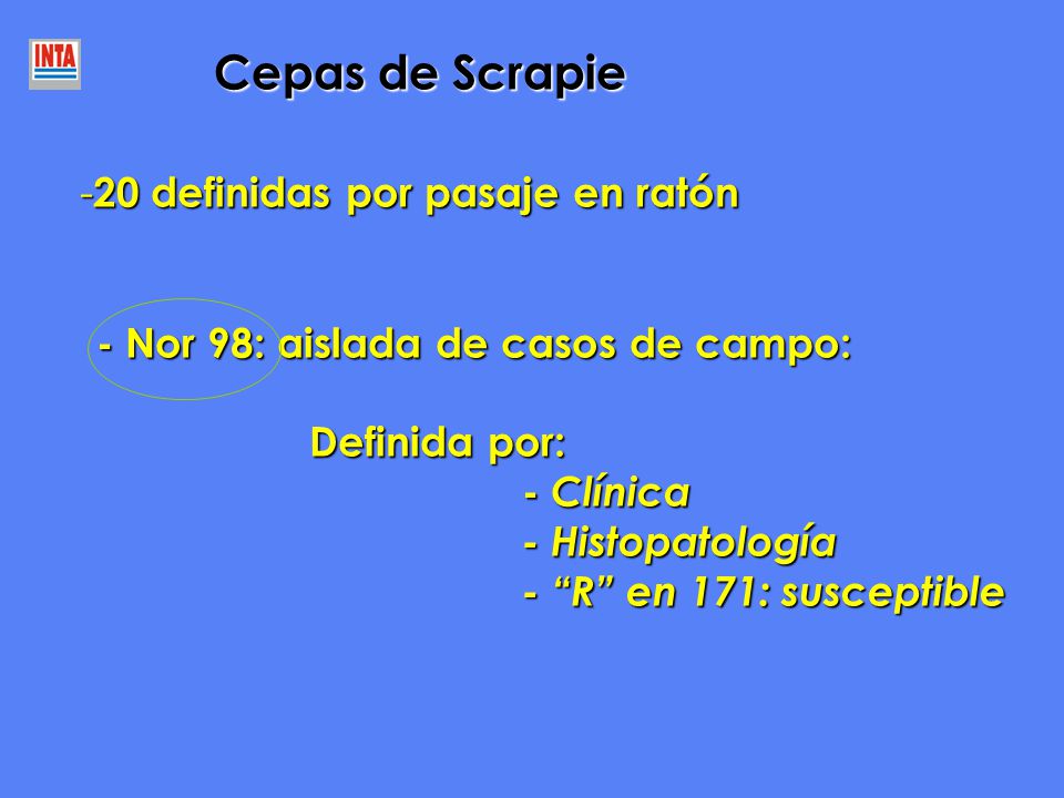 Cepas de Scrapie 20 definidas por pasaje en ratón