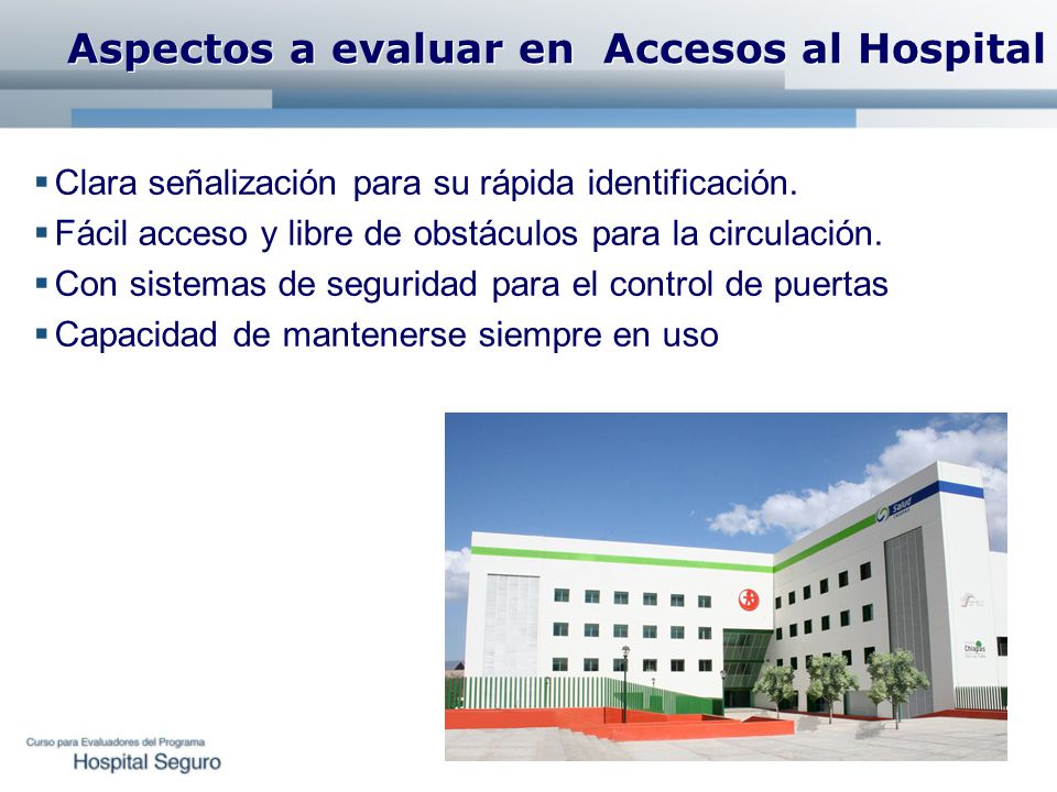 Aspectos a evaluar en Accesos al Hospital