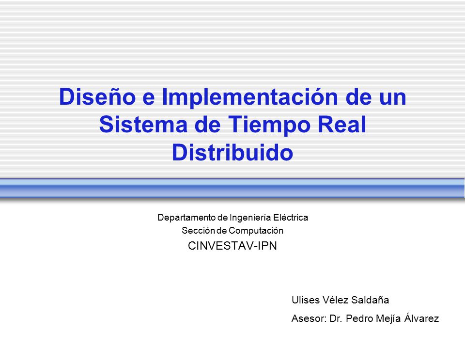 Diseño e Implementación de un Sistema de Tiempo Real Distribuido