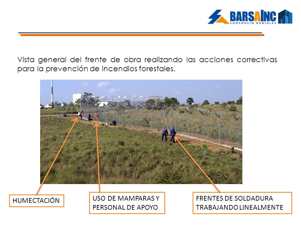 Vista general del frente de obra realizando las acciones correctivas para la prevención de incendios forestales.