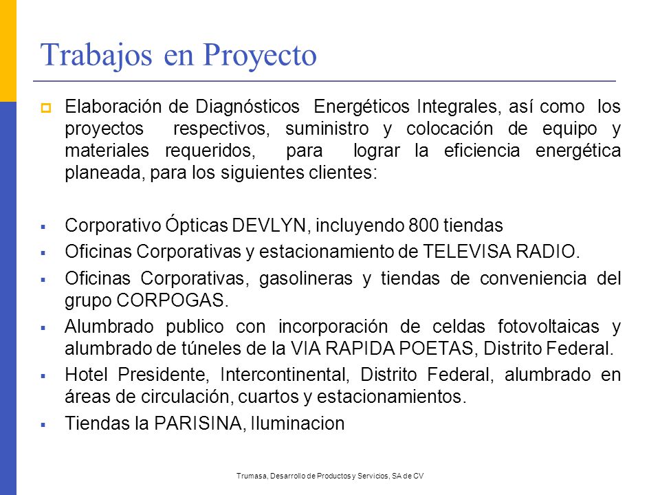 Trumasa, Desarrollo de Productos y Servicios, SA de CV