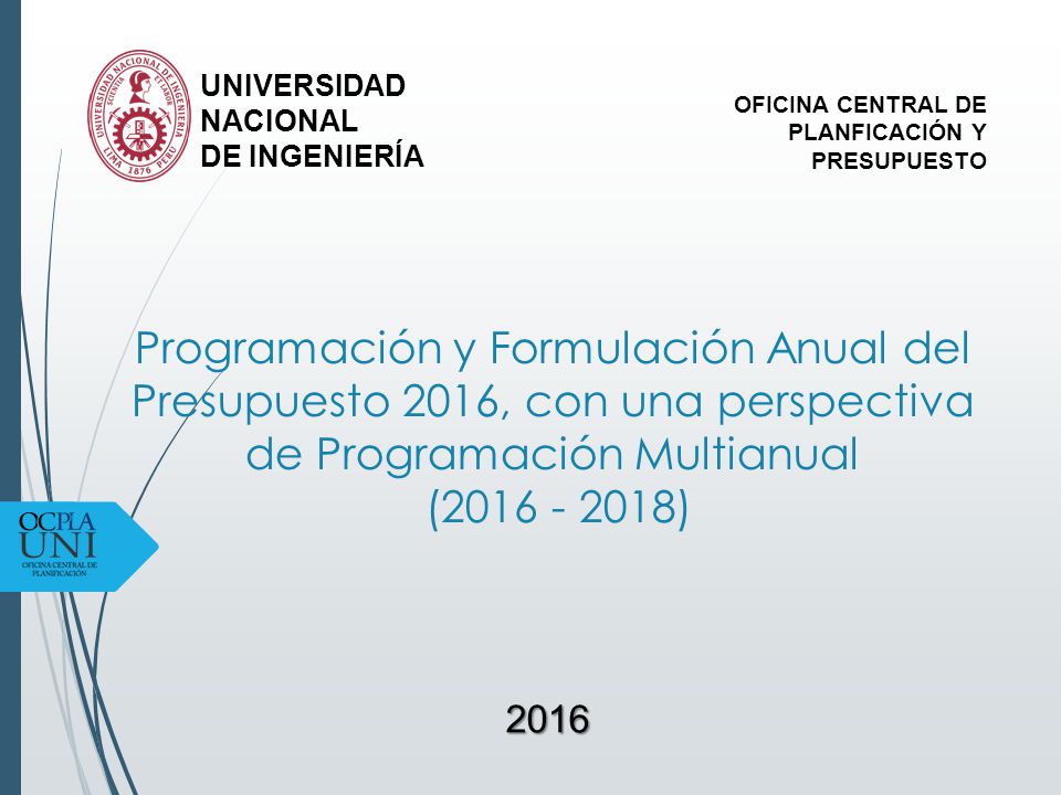 UNIVERSIDAD NACIONAL. DE INGENIERÍA. OFICINA CENTRAL DE. PLANFICACIÓN Y PRESUPUESTO.