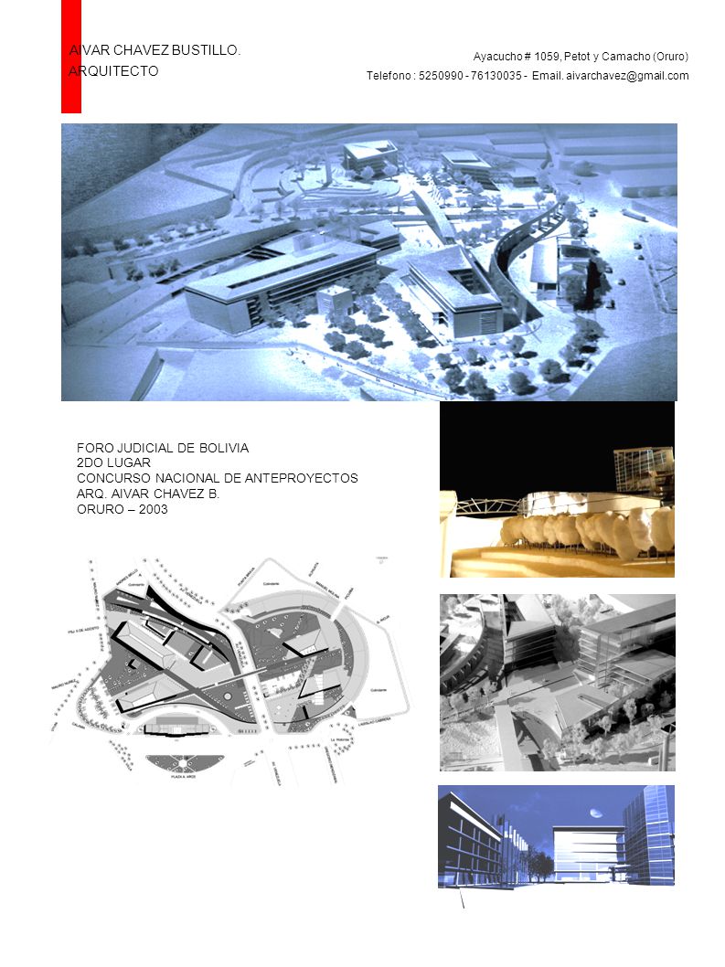 AIVAR CHAVEZ BUSTILLO. ARQUITECTO FORO JUDICIAL DE BOLIVIA 2DO LUGAR