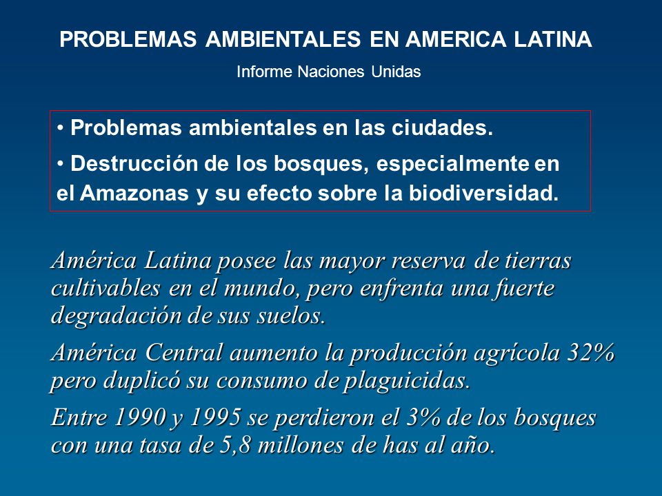 PROBLEMAS AMBIENTALES EN AMERICA LATINA