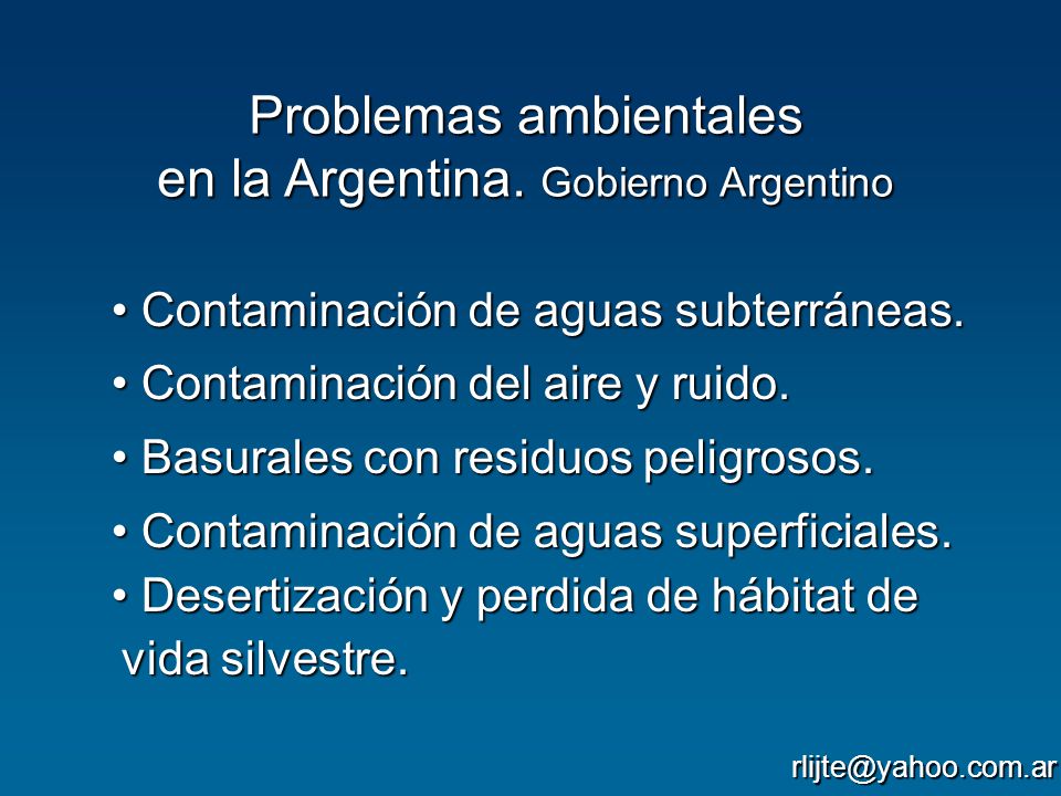 Problemas ambientales en la Argentina. Gobierno Argentino