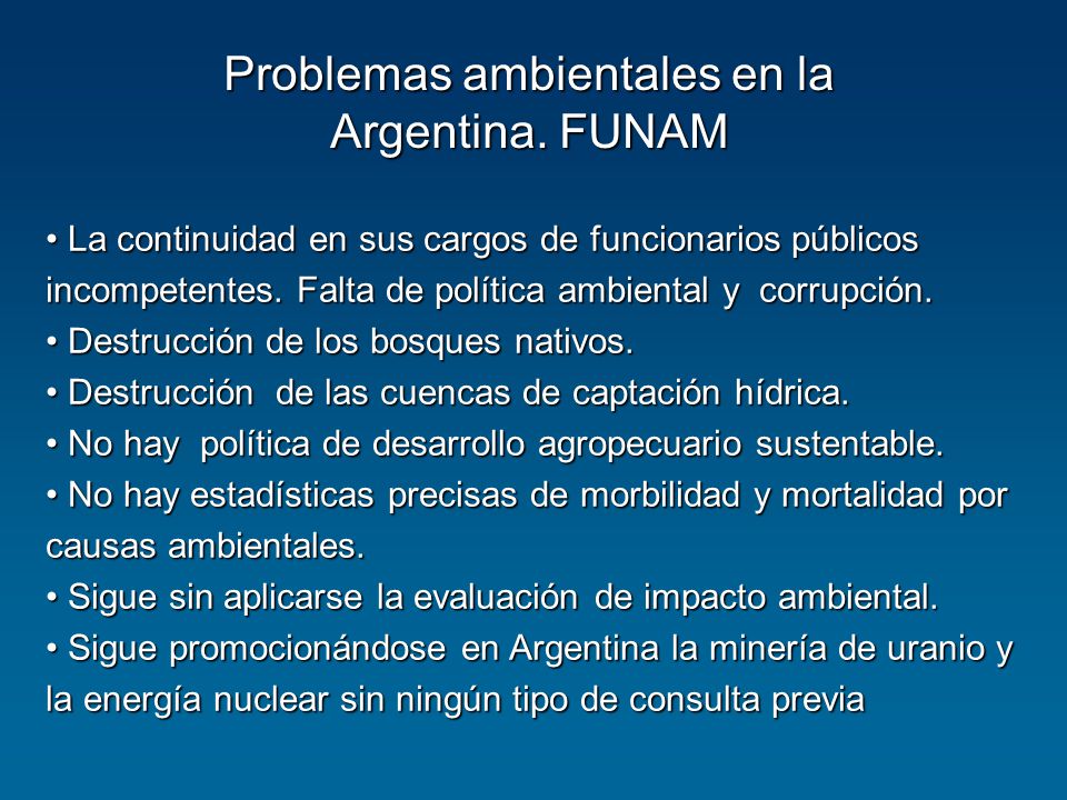 Problemas ambientales en la Argentina. FUNAM