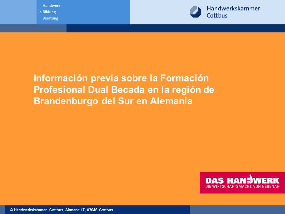 Información previa sobre la Formación Profesional Dual Becada en la región de Brandenburgo del Sur en Alemania