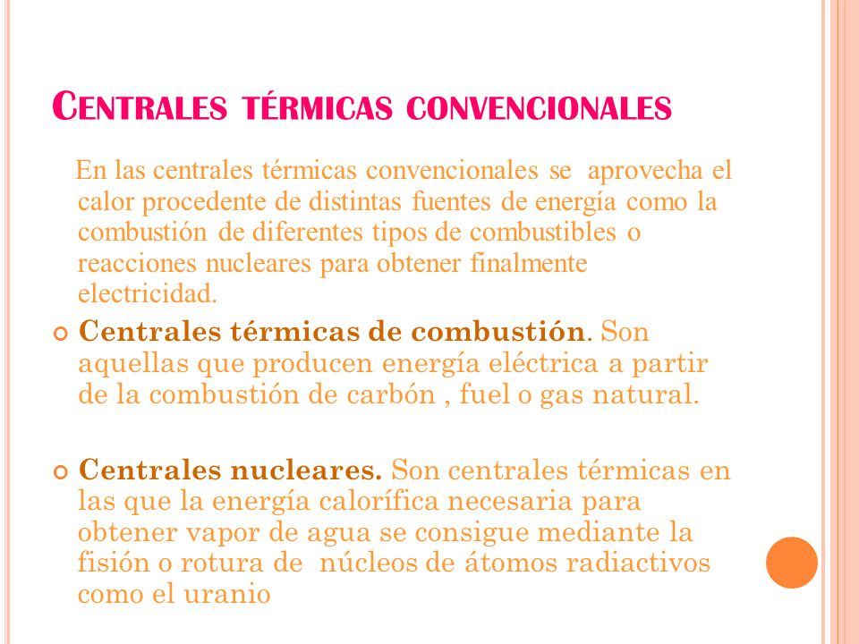 Centrales térmicas convencionales