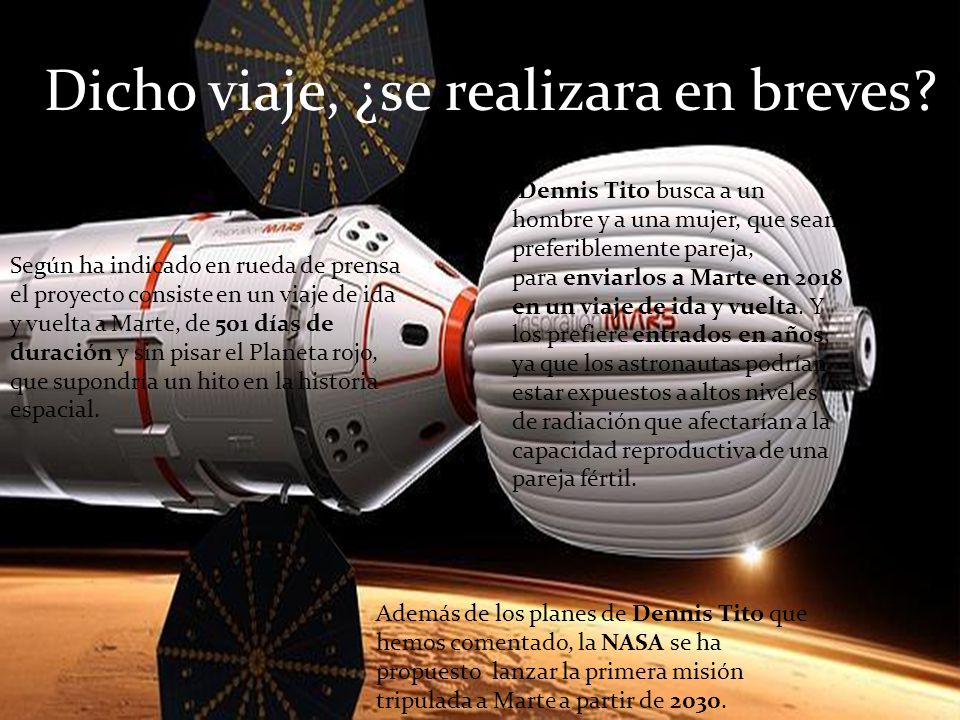 Dicho viaje, ¿se realizara en breves
