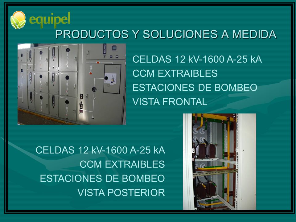 PRODUCTOS Y SOLUCIONES A MEDIDA