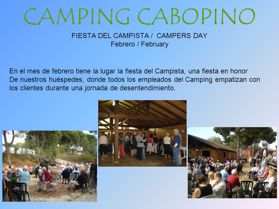 CAMPING CABOPINO FIESTA DEL CAMPISTA / CAMPERS DAY Febrero / February