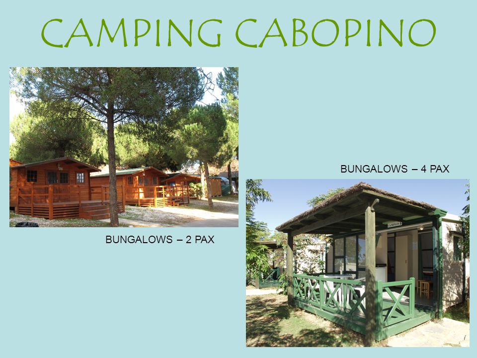 CAMPING CABOPINO BUNGALOWS – 4 PAX BUNGALOWS – 2 PAX