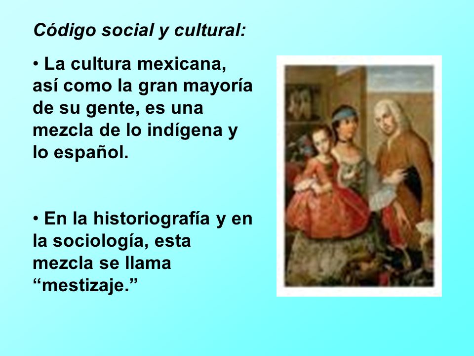 Código social y cultural: