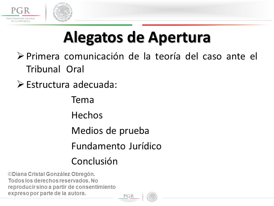 Alegatos de Apertura Primera comunicación de la teoría del caso ante el Tribunal Oral. Estructura adecuada: