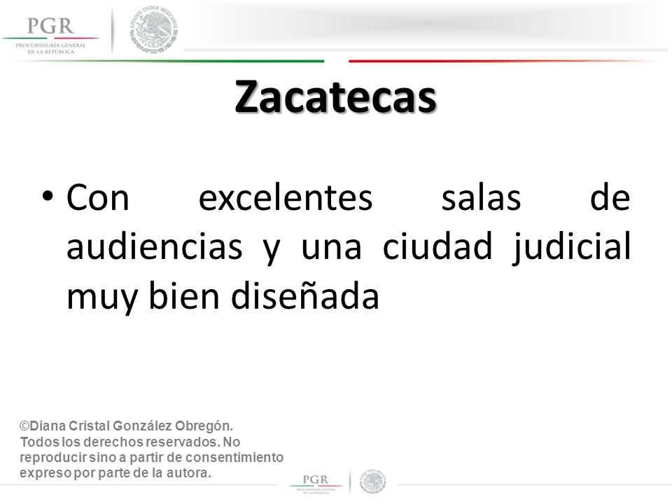 Zacatecas Con excelentes salas de audiencias y una ciudad judicial muy bien diseñada
