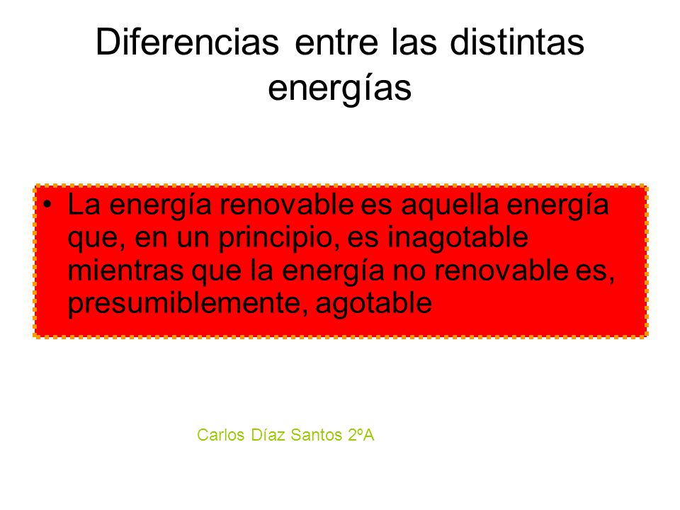Diferencias entre las distintas energías