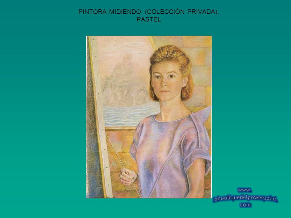 PINTORA MIDIENDO (COLECCIÓN PRIVADA), PASTEL