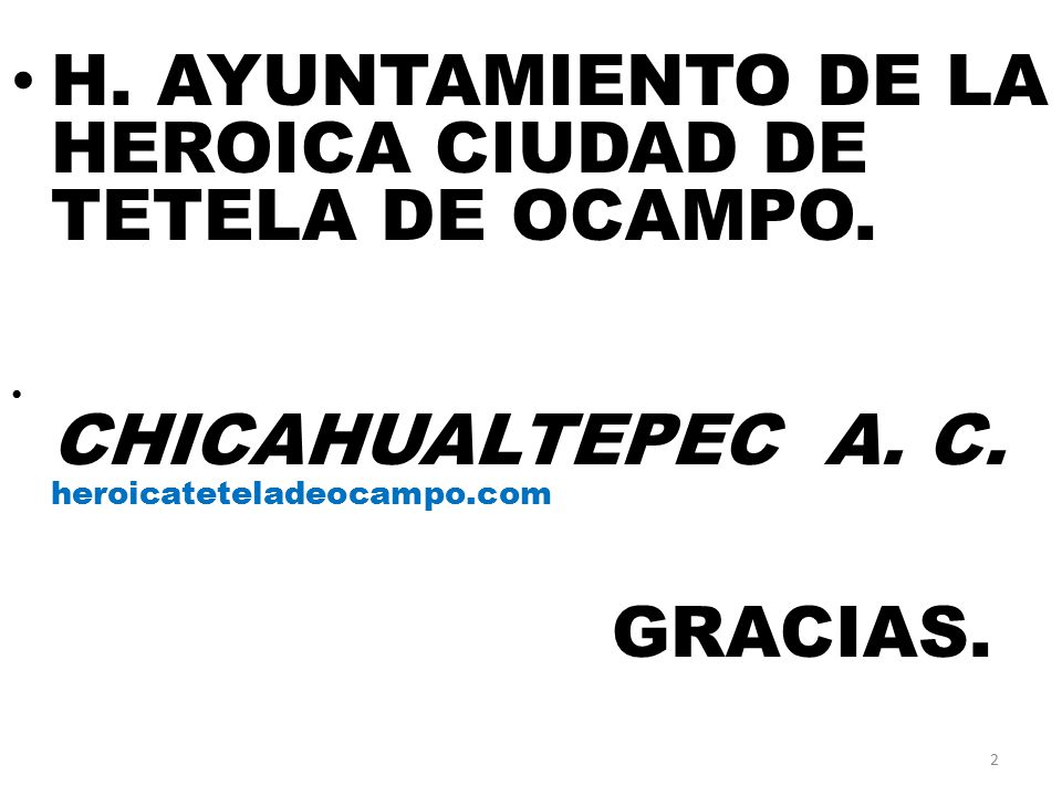 H. AYUNTAMIENTO DE LA HEROICA CIUDAD DE TETELA DE OCAMPO.