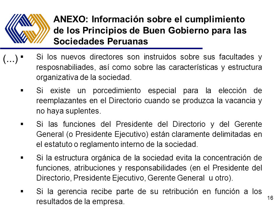 ANEXO: Información sobre el cumplimiento de los Principios de Buen Gobierno para las Sociedades Peruanas