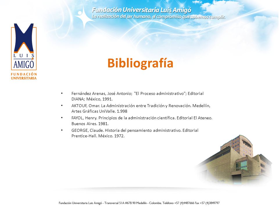 Bibliografía Fernández Arenas, José Antonio; El Proceso administrativo ; Editorial DIANA; México,