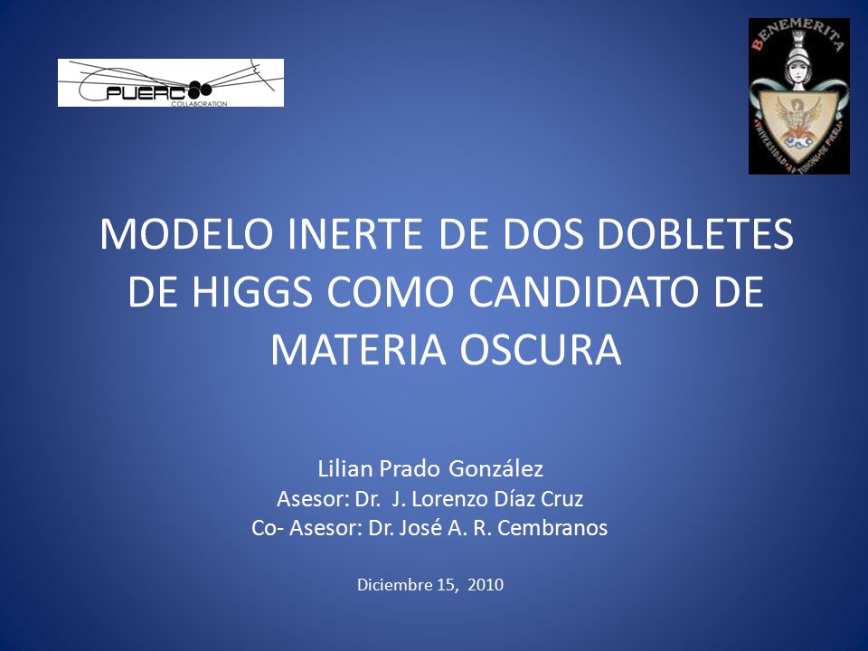 MODELO INERTE DE DOS DOBLETES DE HIGGS COMO CANDIDATO DE MATERIA OSCURA