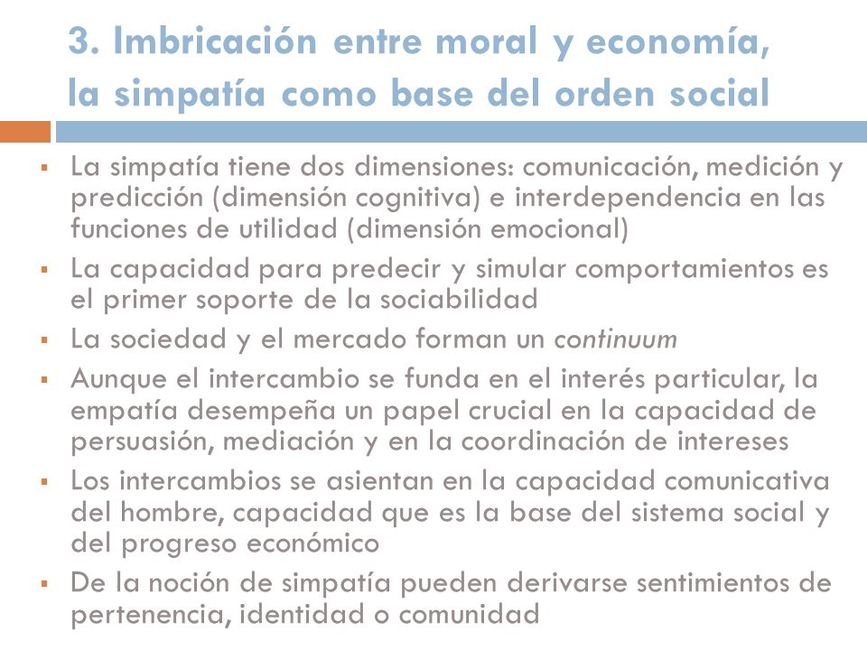 3. Imbricación entre moral y economía, la simpatía como base del orden social