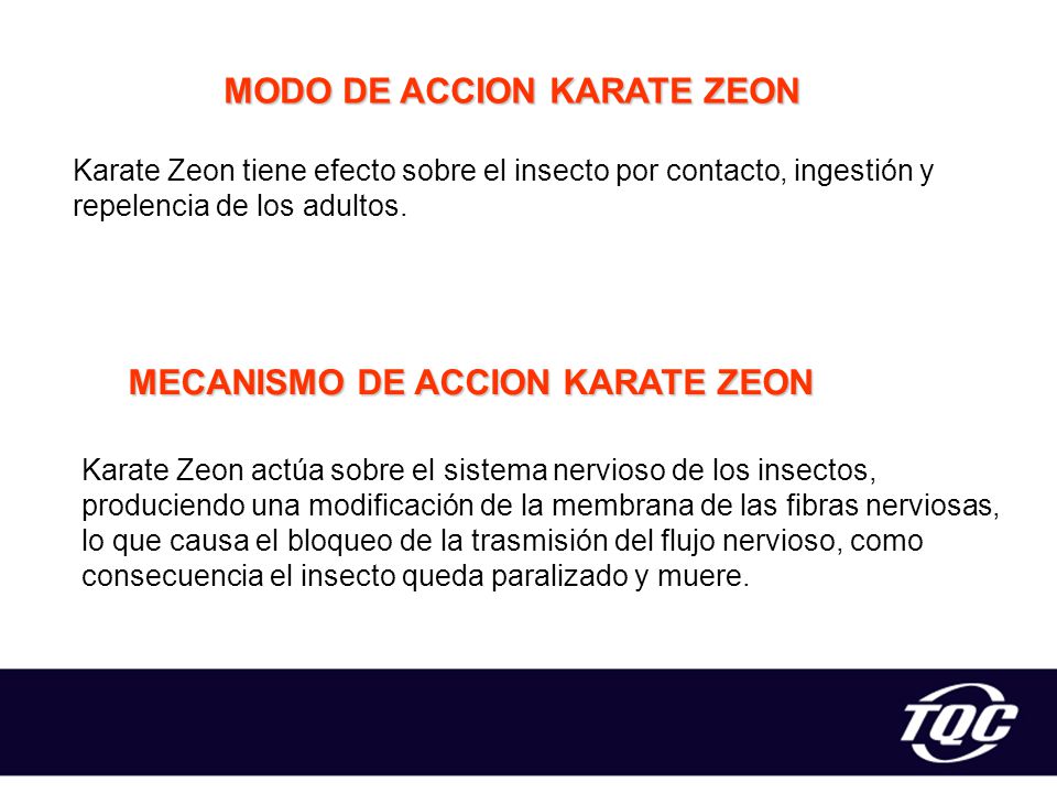MODO DE ACCION KARATE ZEON MECANISMO DE ACCION KARATE ZEON