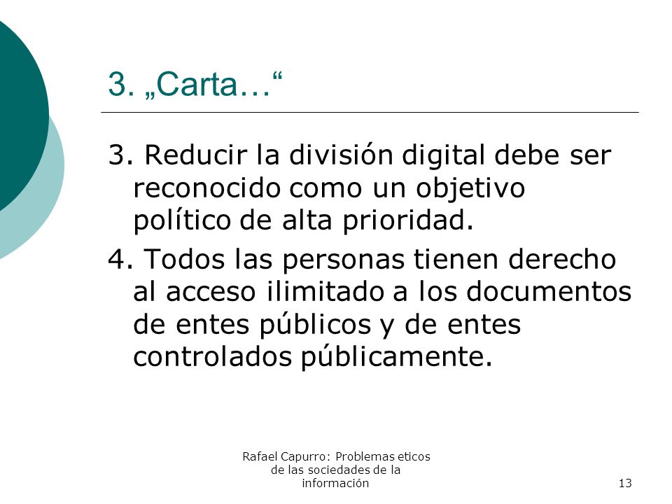 Rafael Capurro: Problemas eticos de las sociedades de la información