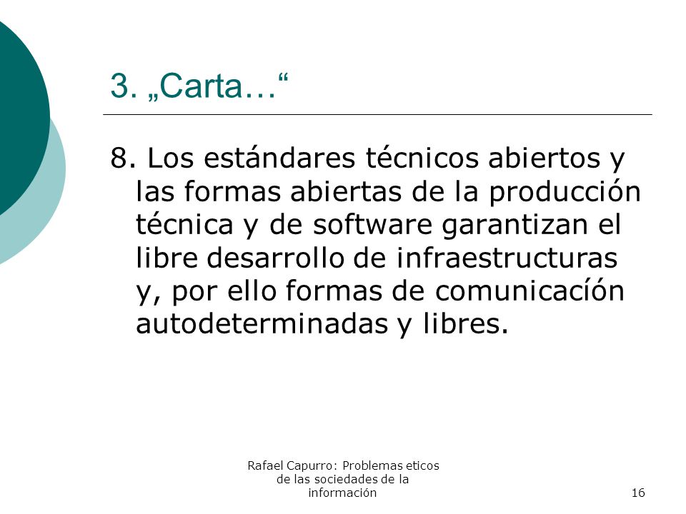 Rafael Capurro: Problemas eticos de las sociedades de la información