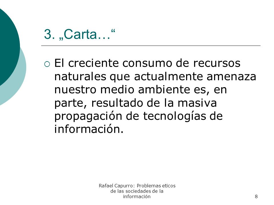 Rafael Capurro: Problemas eticos de las sociedades de la información