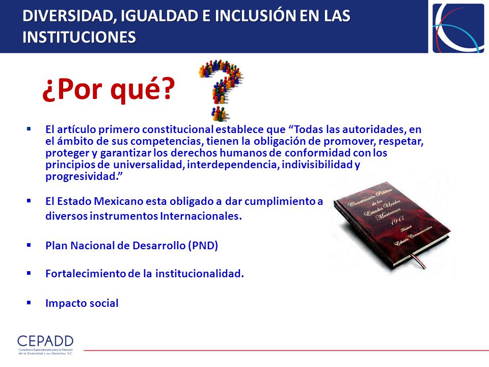 ¿Por qué DIVERSIDAD, IGUALDAD E INCLUSIÓN EN LAS INSTITUCIONES