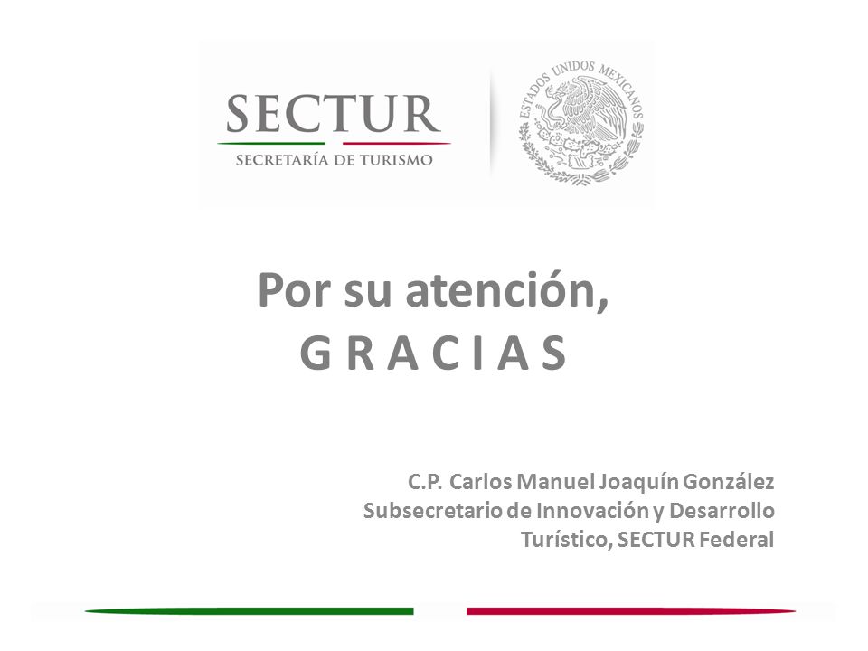Por su atención, G R A C I A S