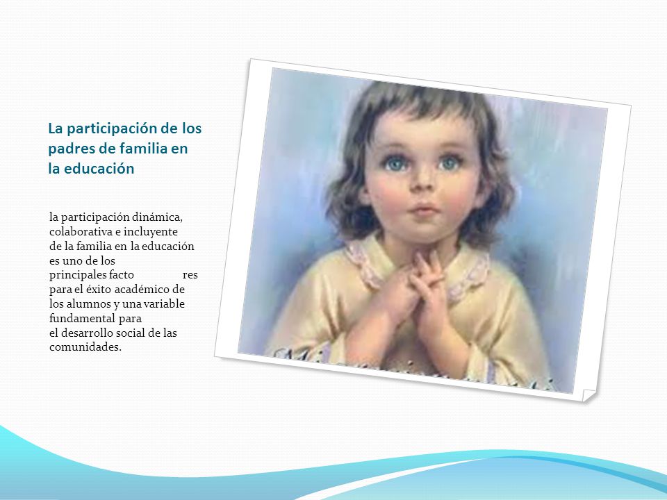 La participación de los padres de familia en la educación