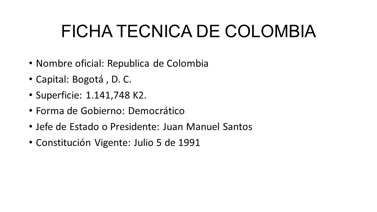 FICHA TECNICA DE COLOMBIA