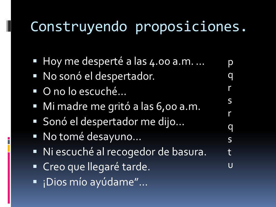 Construyendo proposiciones.