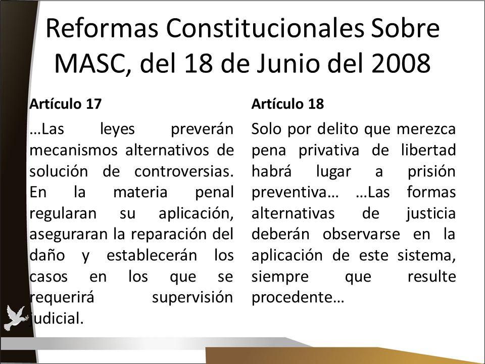 Reformas Constitucionales Sobre MASC, del 18 de Junio del 2008
