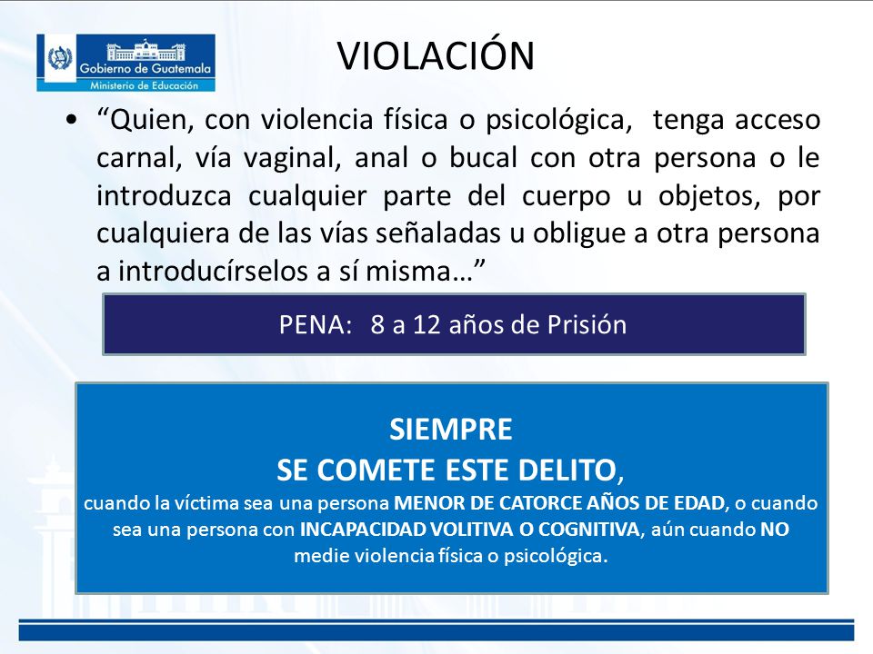 VIOLACIÓN SIEMPRE SE COMETE ESTE DELITO,