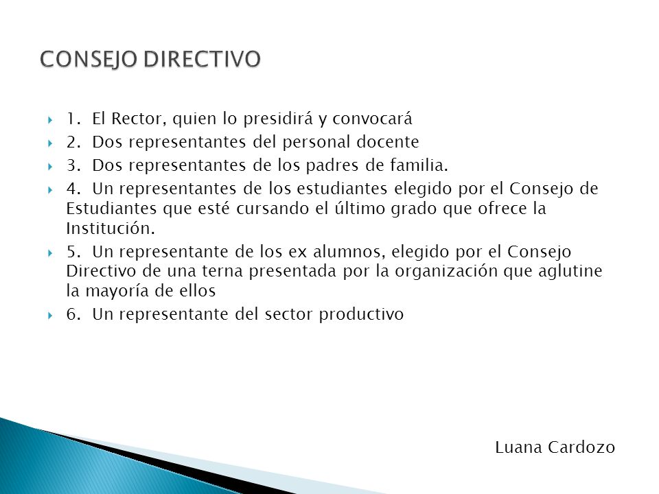 CONSEJO DIRECTIVO 1. El Rector, quien lo presidirá y convocará