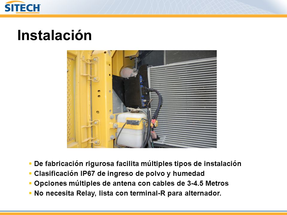 Instalación De fabricación rigurosa facilita múltiples tipos de instalación. Clasificación IP67 de ingreso de polvo y humedad.